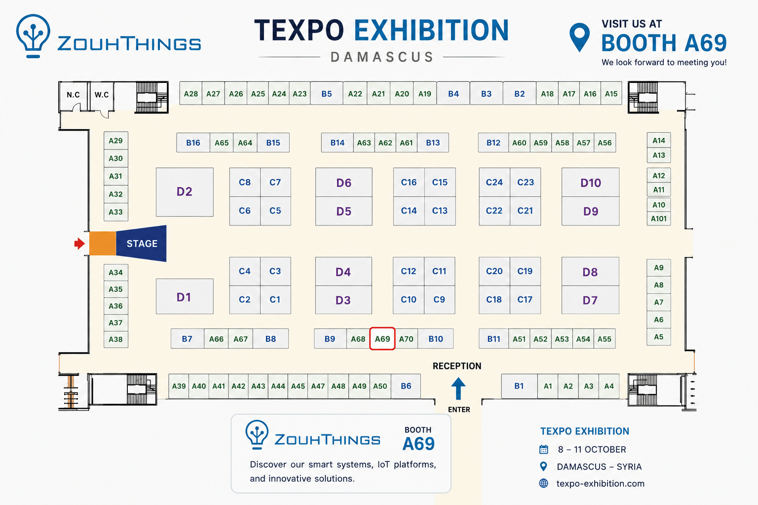 Floor plan of the TEXPO Damascus exhibition hall with the ZouhThings stand A69 outlined in red. A69 is in the middle of the hall, on the row nearest the reception desk and main entrance, between stands A68 and A70.